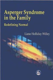 Asperger Syndrome in the Family de Jessica Kingsley Publishers