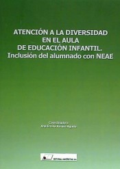 Atención a la diversidad en el aula de educación infantil de Editorial Universitas, S.A.