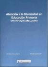 Atención a la diversidad en educación primaria: un enfoque inclusivo de Editorial Universitas, S.A.