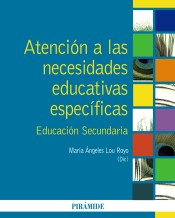 Atención a las necesidades educativas específicas. Educación Secundaria de Ediciones Pirámide, S.A.