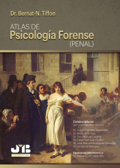 Atlas de psicología forense (penal) de J.M. Bosch Editor