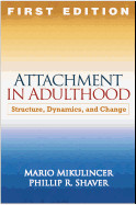 Attachment in Adulthood: Structure, Dynamics, and Change de GUILFORD PUBN