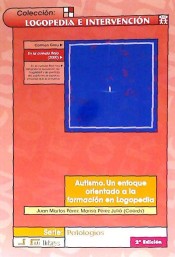 Autismo : un enfoque orientado a la formación en logopedia