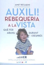 Auxili! Rebequeria a la vista