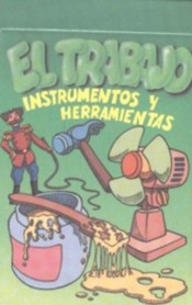 Baraja. Trabajo : instrumentos y herramientas