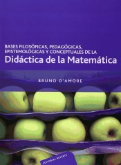 Bases filosóficas, pedagógicas, epistemológicas y conceptuales de la didáctica de la matemática de Editorial Reverté, S.A.
