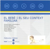 Bebè i el seu context familiar, El (CD-ROM)