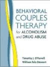 Behavioral Couples Therapy for Alcoholism and Drug Abuse de Guilford Press