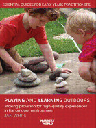 Being, Playing and Learning Outdoors de ROUTLEDGE