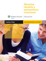 Bienestar docente y pensamiento emocional de Wolters Kluwer Educación