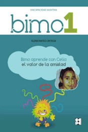 BIMO 1. Aprende con Celia el valor de la amistad. de Ciencias de la Educación Preescolar y Especial
