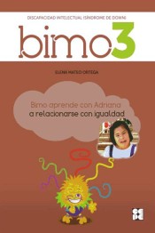 BIMO 3. Aprende con Adriana a relacionarse con igualdad de Ciencias de la Educación Preescolar y Especial