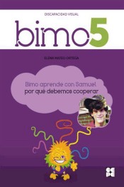 BIMO 5. Aprende con Samuel por qué debemos cooperar. de Ciencias de la Educación Preescolar y Especial