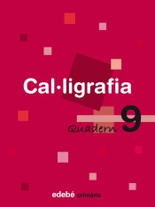 CAL·LIGRAFIA 9 de Edebé