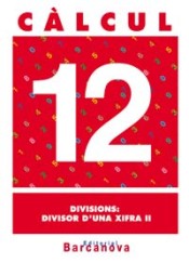Càlcul 12. Divisions: divisor d ' una xifra II