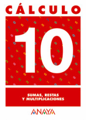 Cálculo 10. Sumas, restas y multiplicaciones