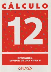 Cálculo 12. Divisiones: divisor de una cifra II.