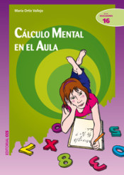 Cálculo mental en el aula - 1ª edición. de CCS