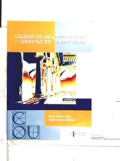 Calidad de las universidades y orientación universitaria