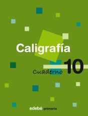 CALIGRAFIA 10 de Edebé