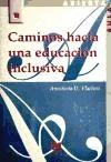 Caminos hacia una educación inclusiva