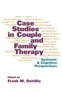 Case Studies in Couple and Family Therapy de Guilford Press