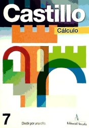 Castillo Cálculo 7. Dividir por una cifra