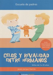 Celos y rivalidad entre hermanos