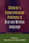 Children's Comprehension Problems in Oral and Written Language de ROUTLEDGE