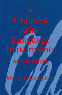 Children with Language Impairments de Kingsley Jessica Publishers
