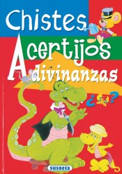 Chistes, acertijos, adivinanzas