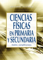 Ciencias físicas en primaria y secundaria - 1ª Edición