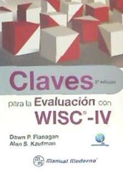 Claves para la evaluacion con WISC-IV. de Manual Moderno Editorial
