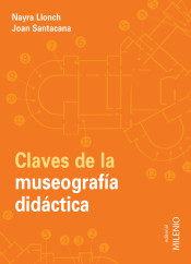 Claves de la museografía didáctica