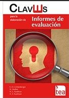 CLAVES PARA LA ELABORACION DE INFORMES DE EVALUACION