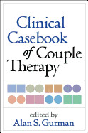 Clinical Casebook of Couple Therapy de GUILFORD PUBN