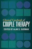 Clinical Casebook of Couple Therapy de GUILFORD PUBN