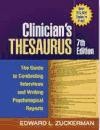 Clinician's Thesaurus: The Guide to Conducting Interviews and Writing Psychological Reports