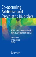 Co-occurring Addictive and Psychiatric Disorders de SPRINGER VERLAG GMBH