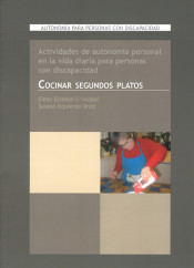 Cocinar segundos platos: actividades de autonomía para personas con discapacidad