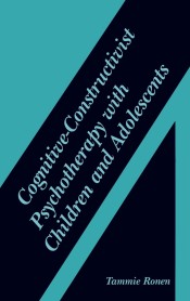 Cognitive-Constructivist Psychotherapy with Children and Adolescents de Springer