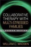 Collaborative Therapy with Multi-Stressed Families de GUILFORD PUBN