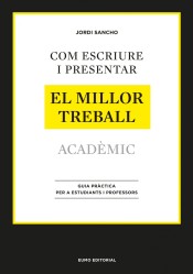 Com escriure i presentar el millor treball acadèmic