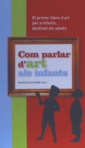 Com parlar d'art als infants de Editorial Nerea, SL