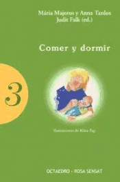 Comer y dormir