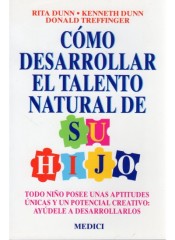 Cómo desarrollar el talento natural de su hijo