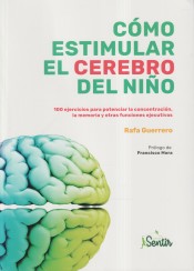 Cómo estimular el cerebro del niño de Marcombo