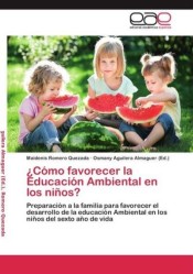 ¿Cómo favorecer la Educación Ambiental en los niños?