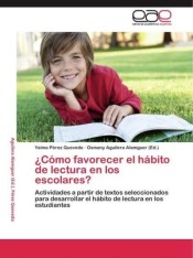 ¿Cómo favorecer el hábito de lectura en los escolares?