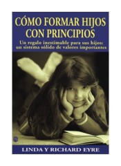 Cómo formar hijos con principios